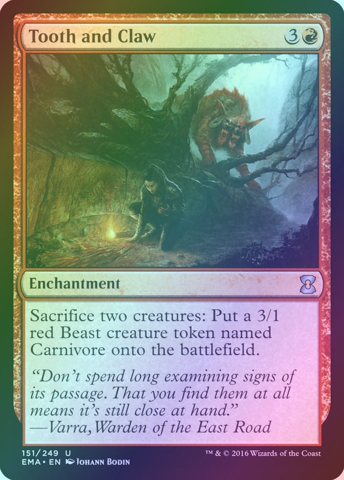 Tooth and Claw (EMA) (151) / Foil