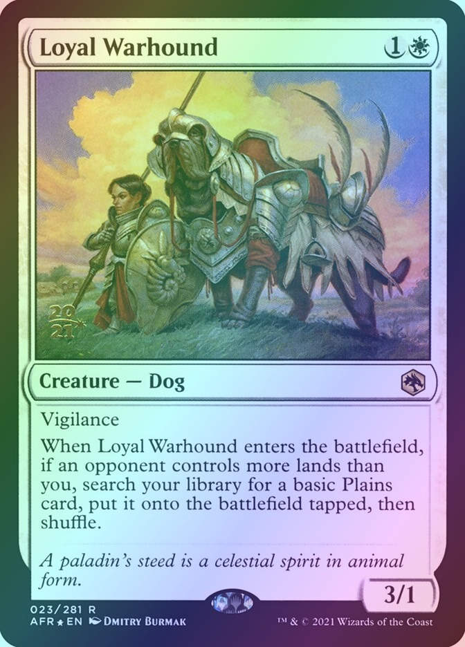 Loyal Warhound (PAFR) (23s) / Foil
