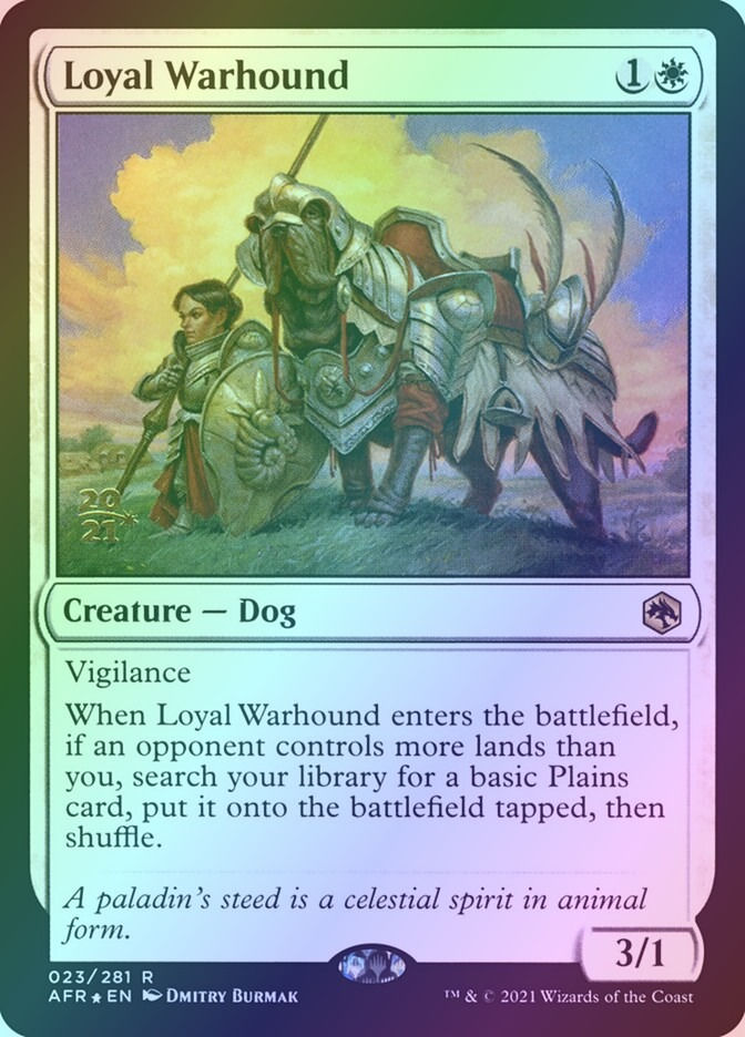 Loyal Warhound (PAFR) (23s) / Foil