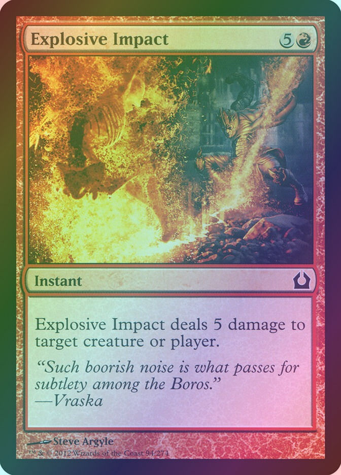 Explosive Impact (RTR) (94) / Foil