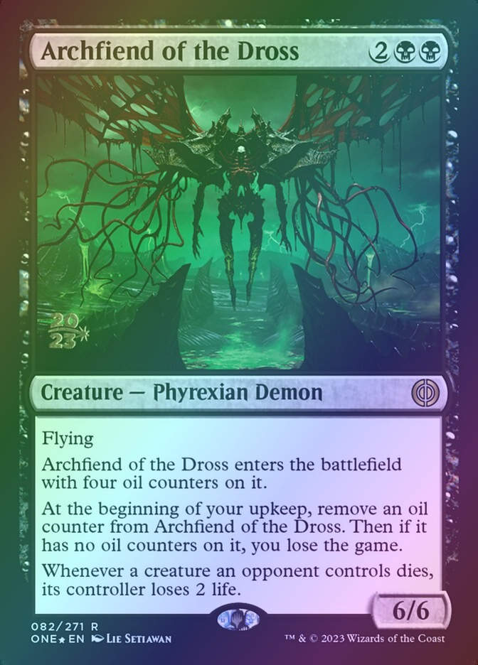 Archfiend of the Dross (PONE) (82s) / Foil