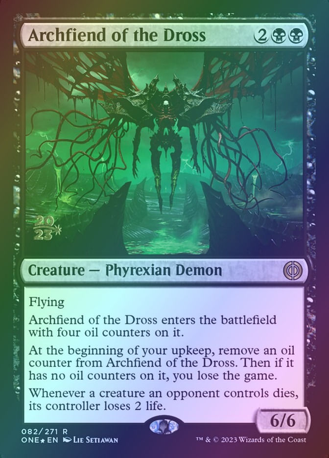 Archfiend of the Dross (PONE) (82s) / Foil