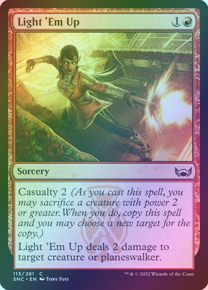 Light 'Em Up (SNC) (113) / Foil