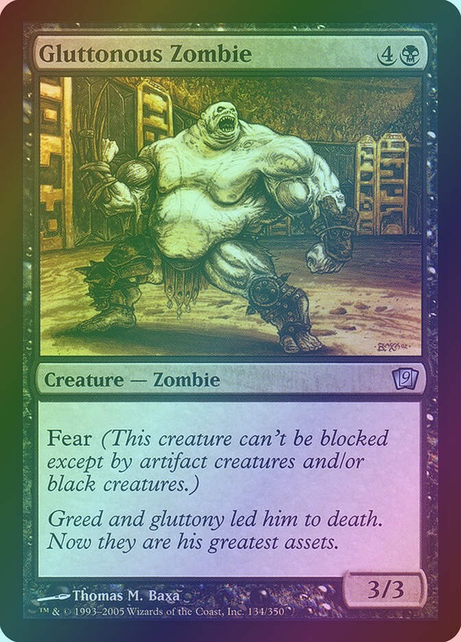 Gluttonous Zombie (9ED) (134★) / Foil