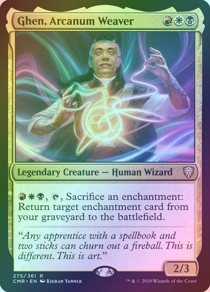 Ghen, Arcanum Weaver (CMR) (275) / Foil