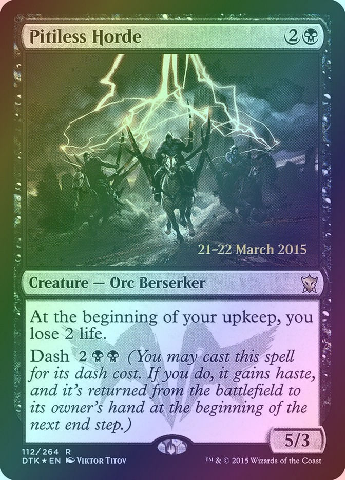 Pitiless Horde (PDTK) (112s) / Foil