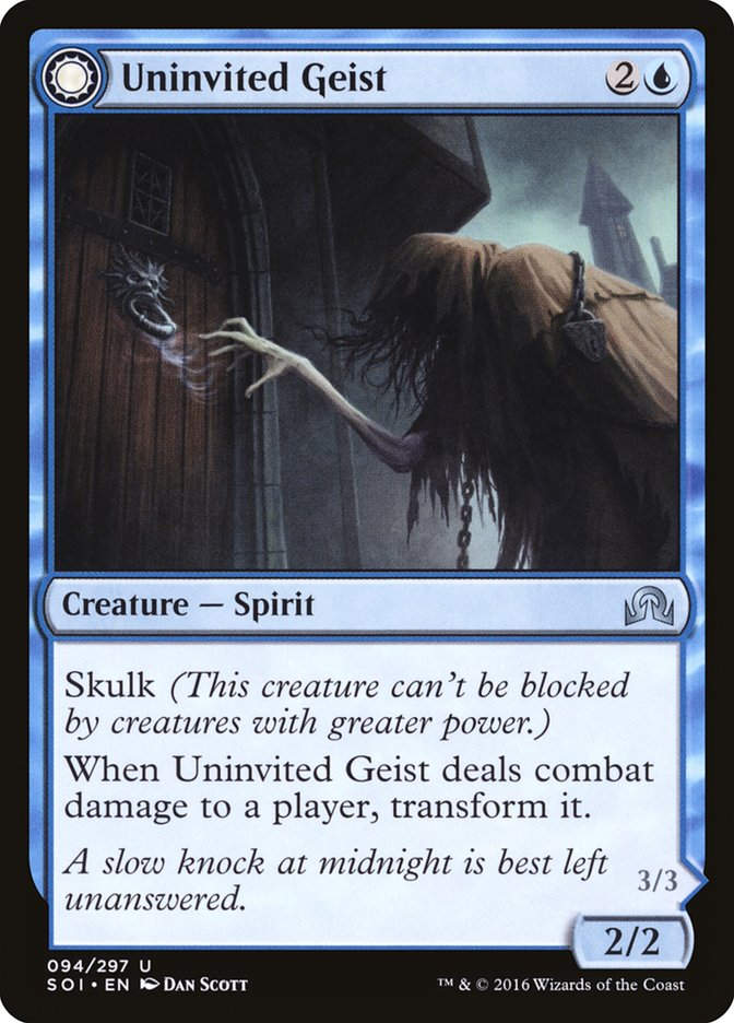 Uninvited Geist // Unimpeded Trespasser (SOI) (94)