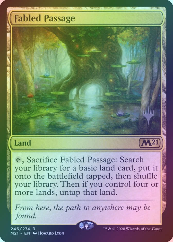Fabled Passage (PM21) (246p) / Foil
