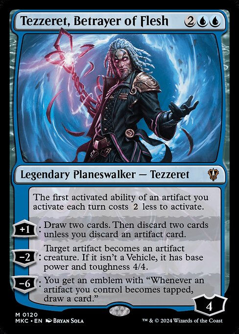 Tezzeret, Betrayer of Flesh (mkc) (120)