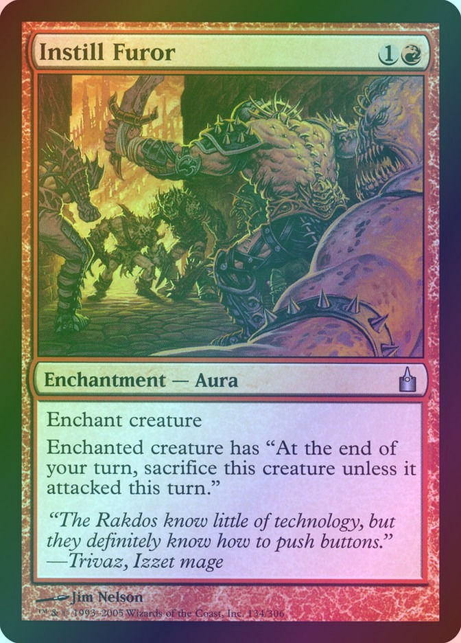 Instill Furor (RAV) (134) / Foil