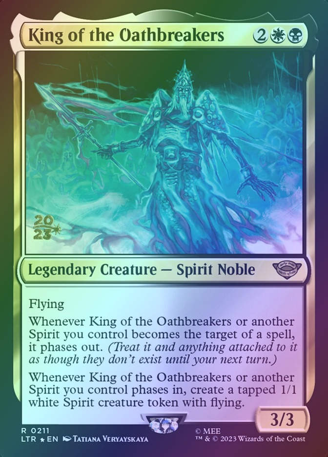 King of the Oathbreakers (PLTR) (211s) / Foil