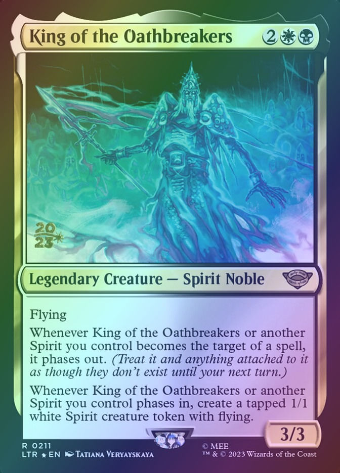 King of the Oathbreakers (PLTR) (211s) / Foil