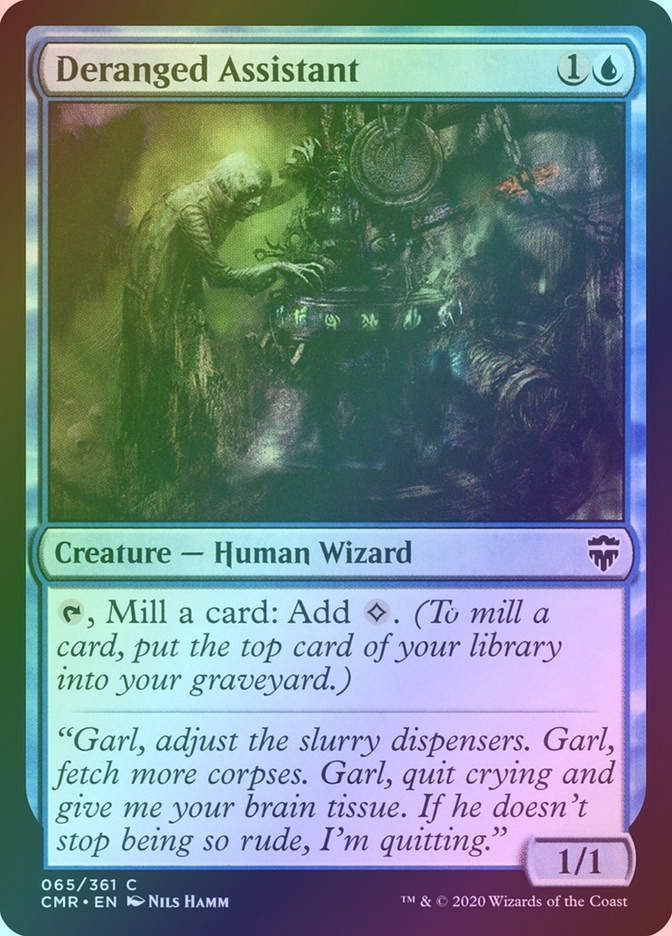 Deranged Assistant (CMR) (65) / Foil