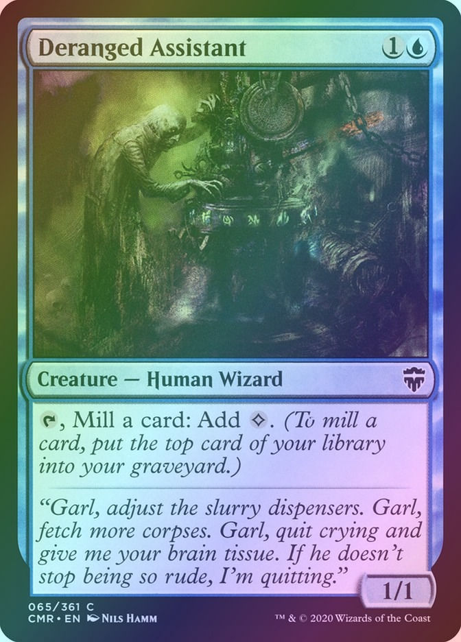 Deranged Assistant (CMR) (65) / Foil