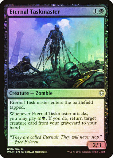 Eternal Taskmaster (WAR) (90) / Foil