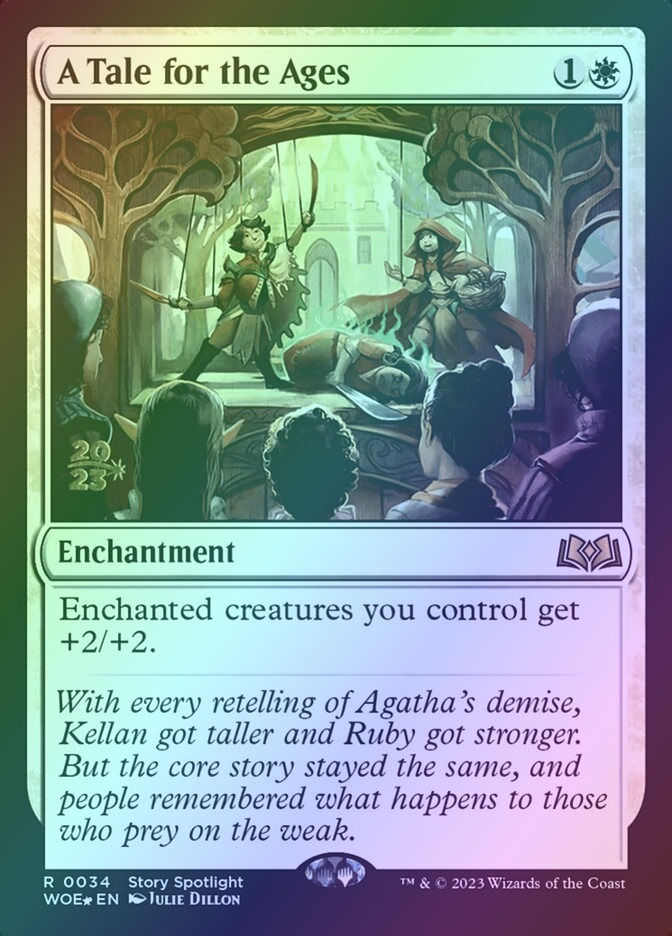A Tale for the Ages (PWOE) (34s) / Foil