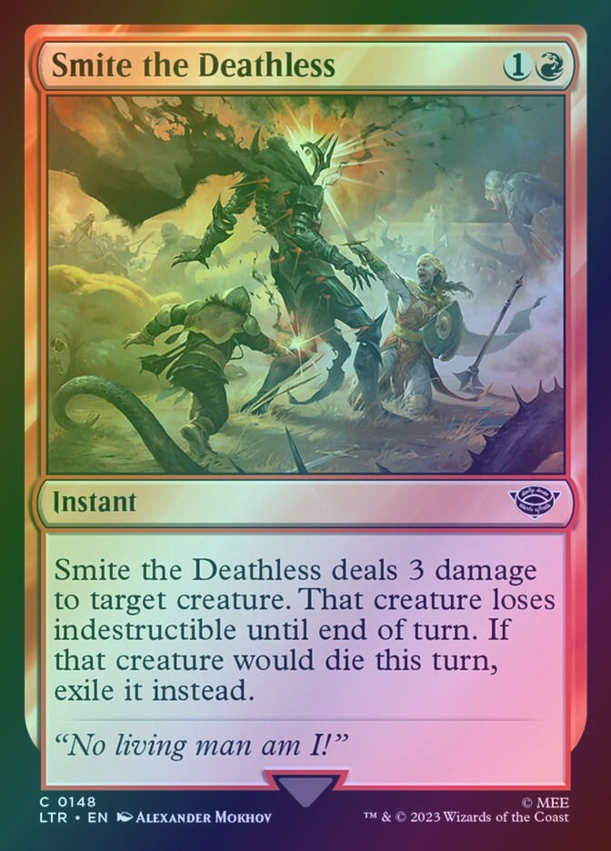Smite the Deathless (LTR) (148) / Foil