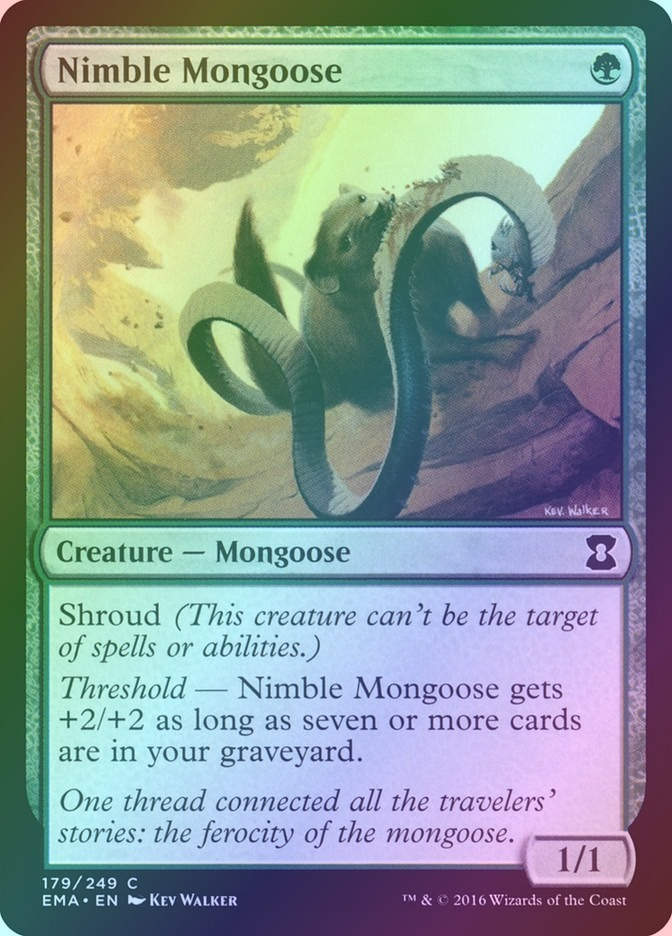 Nimble Mongoose (EMA) (179) / Foil