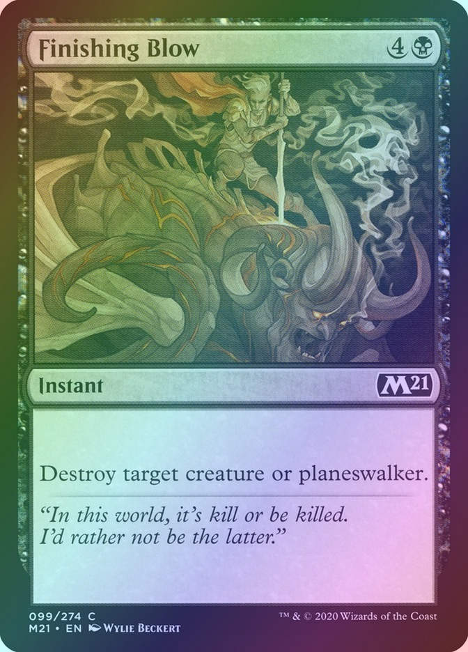 Finishing Blow (M21) (99) / Foil