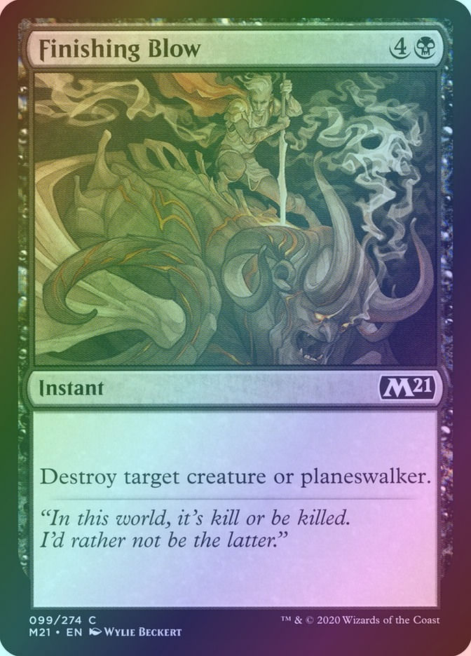 Finishing Blow (M21) (99) / Foil