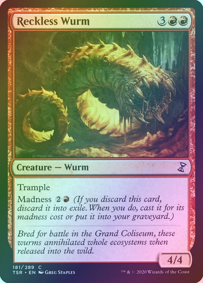 Reckless Wurm (TSR) (181) / Foil