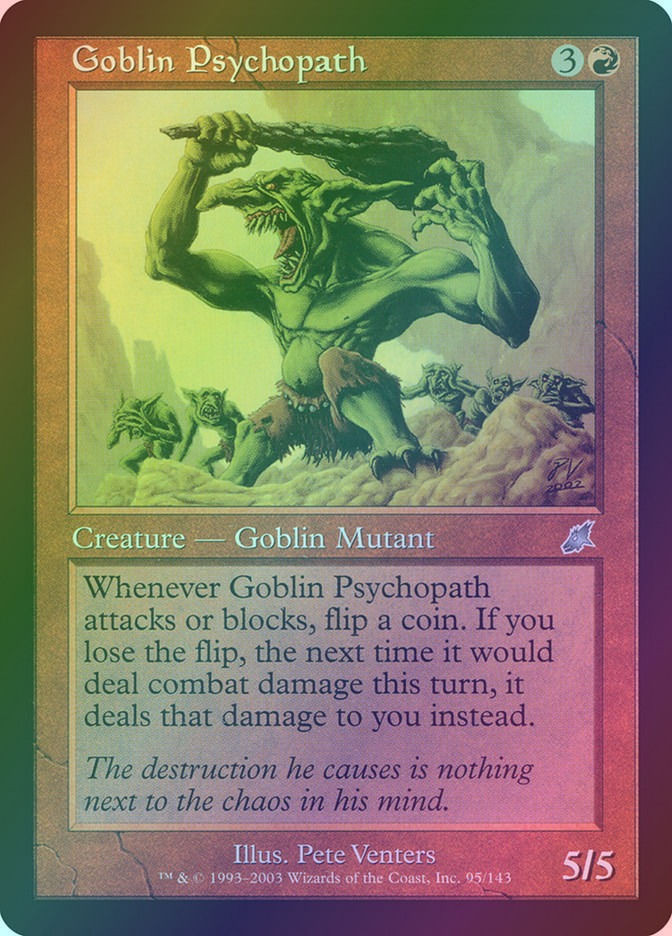 Goblin Psychopath (SCG) (95) / Foil