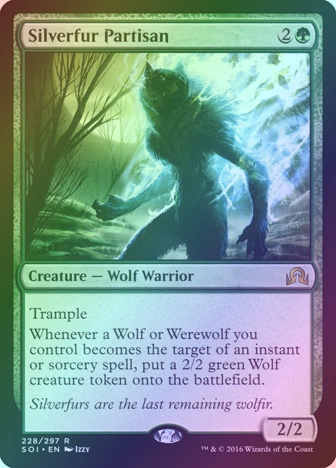 Silverfur Partisan (SOI) (228) / Foil