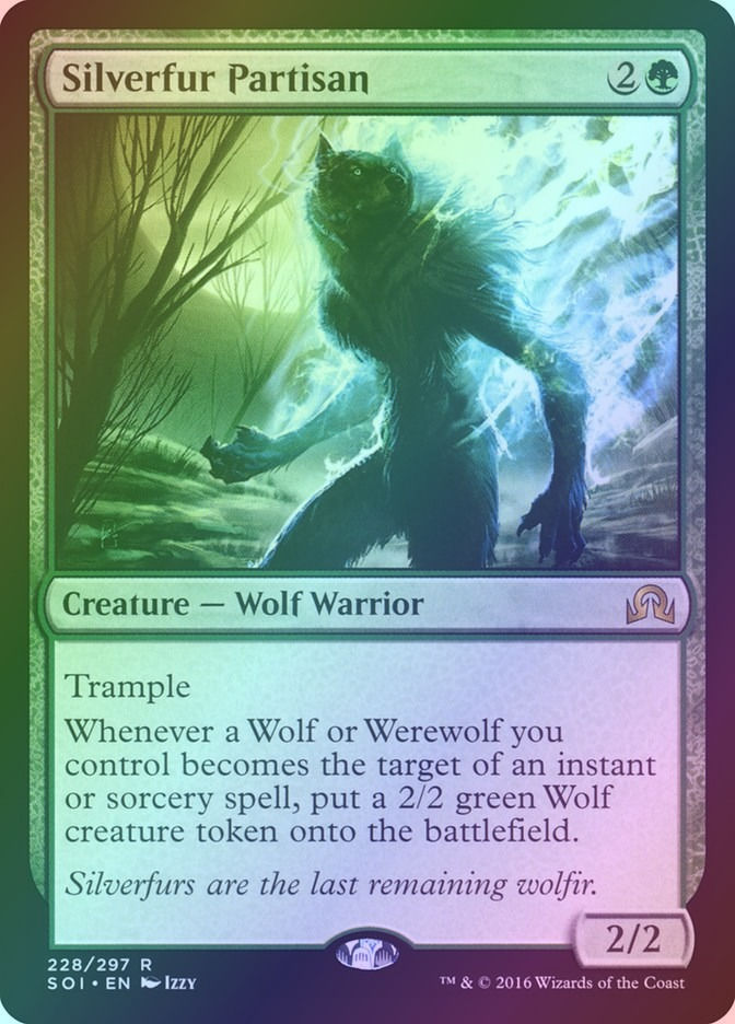 Silverfur Partisan (SOI) (228) / Foil