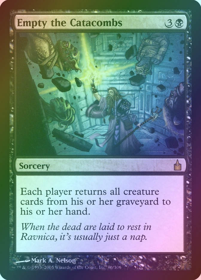 Empty the Catacombs (RAV) (86) / Foil