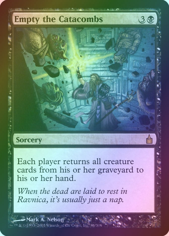 Empty the Catacombs (RAV) (86) / Foil