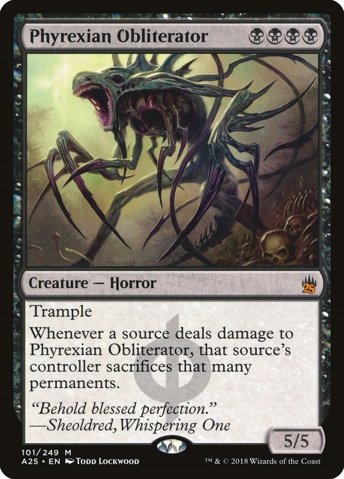 Phyrexian Obliterator (A25) (101)