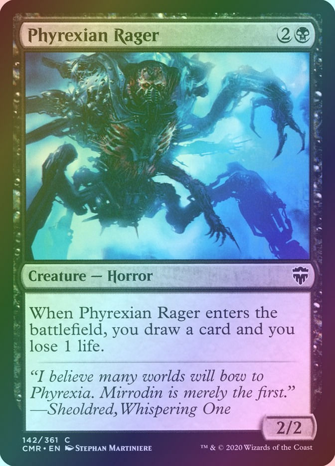 Phyrexian Rager (CMR) (142) / Foil