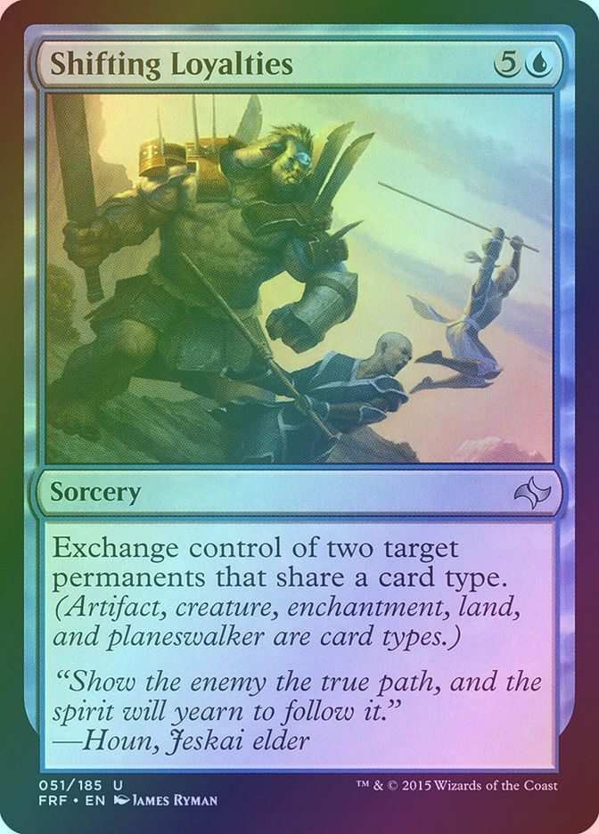 Shifting Loyalties (FRF) (51) / Foil