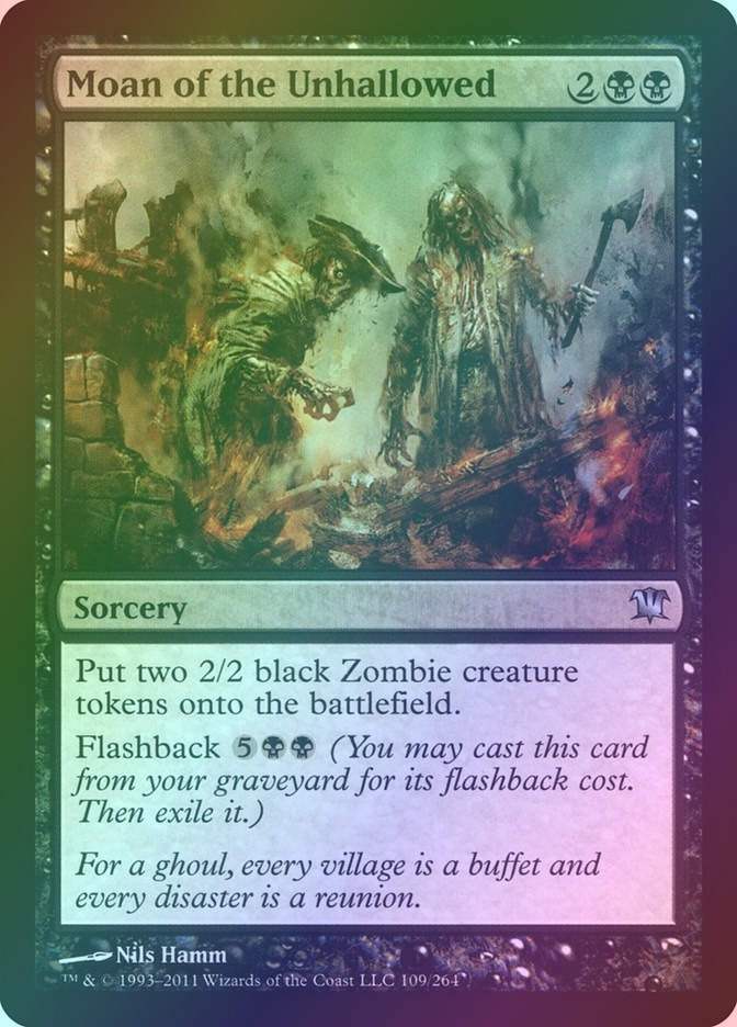 Moan of the Unhallowed (ISD) (109) / Foil