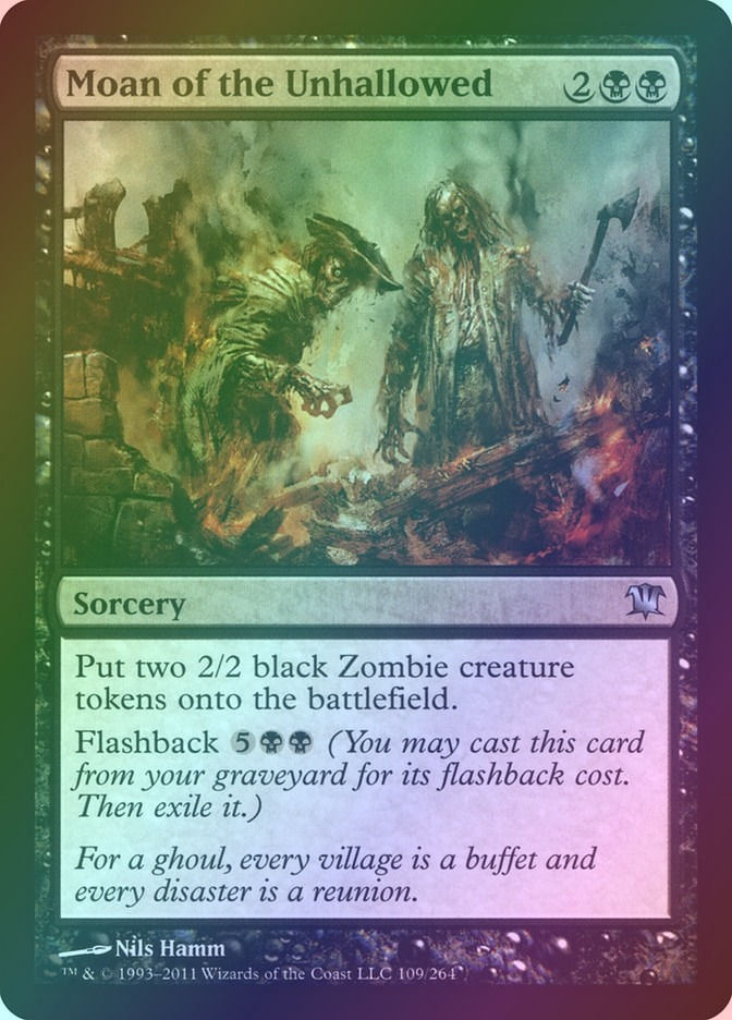 Moan of the Unhallowed (ISD) (109) / Foil