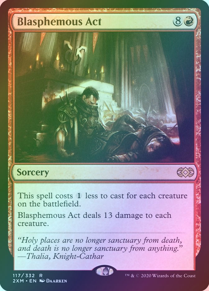 Blasphemous Act (2XM) (117) / Foil