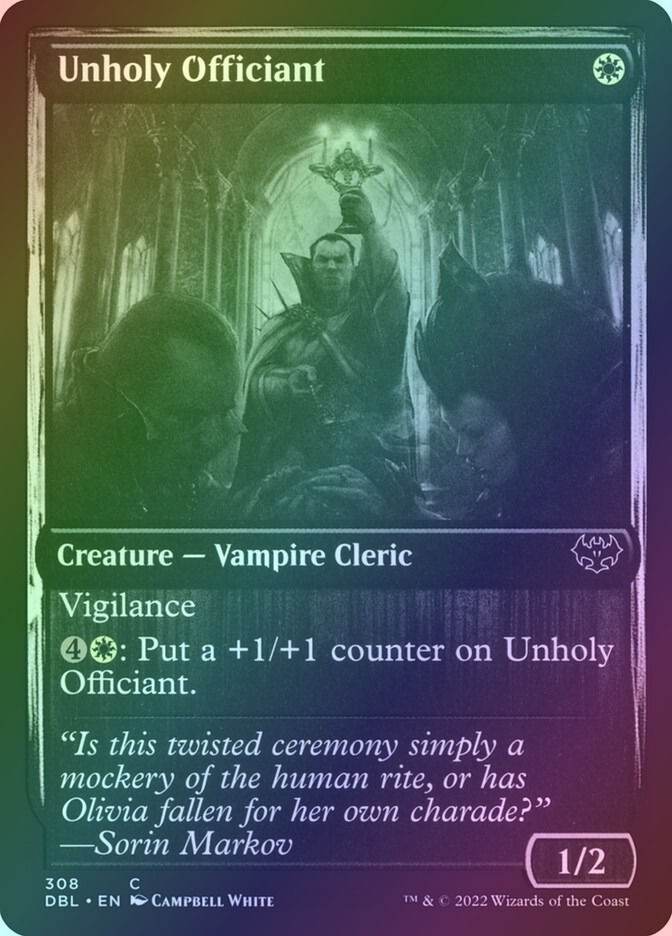 Unholy Officiant (DBL) (308) / Foil
