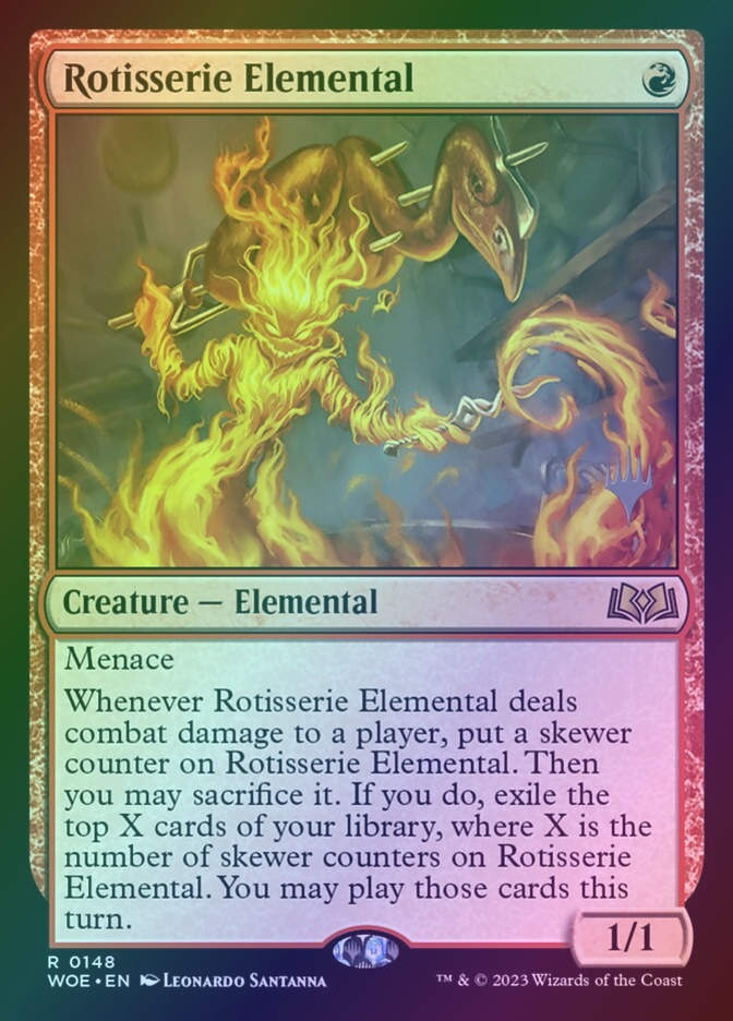 Rotisserie Elemental (PWOE) (148p) / Foil
