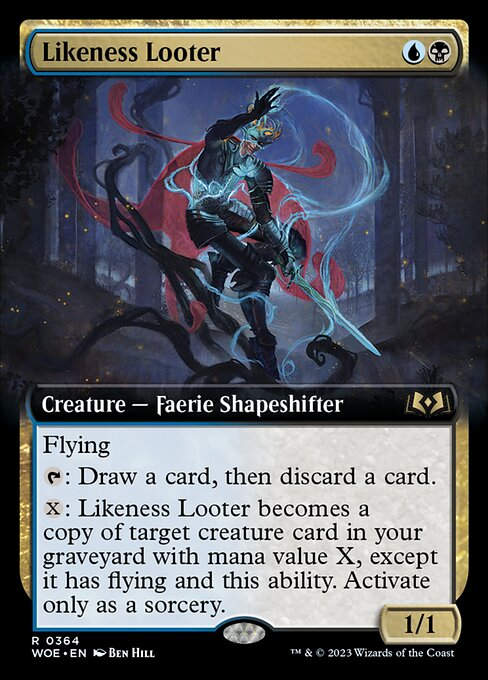 Likeness Looter (woe) / Extended Art