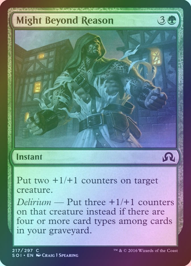 Might Beyond Reason (SOI) (217) / Foil