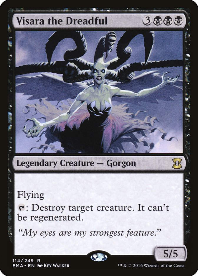 Visara the Dreadful (ema)