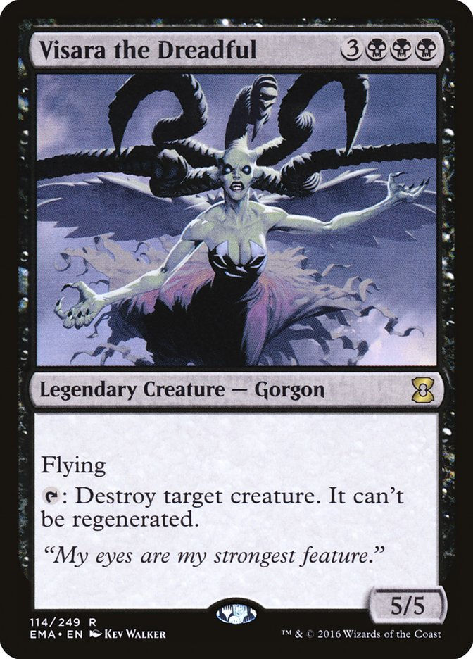 Visara the Dreadful (ema)