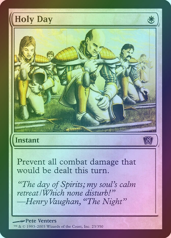 Holy Day (8ED) (23★) / Foil