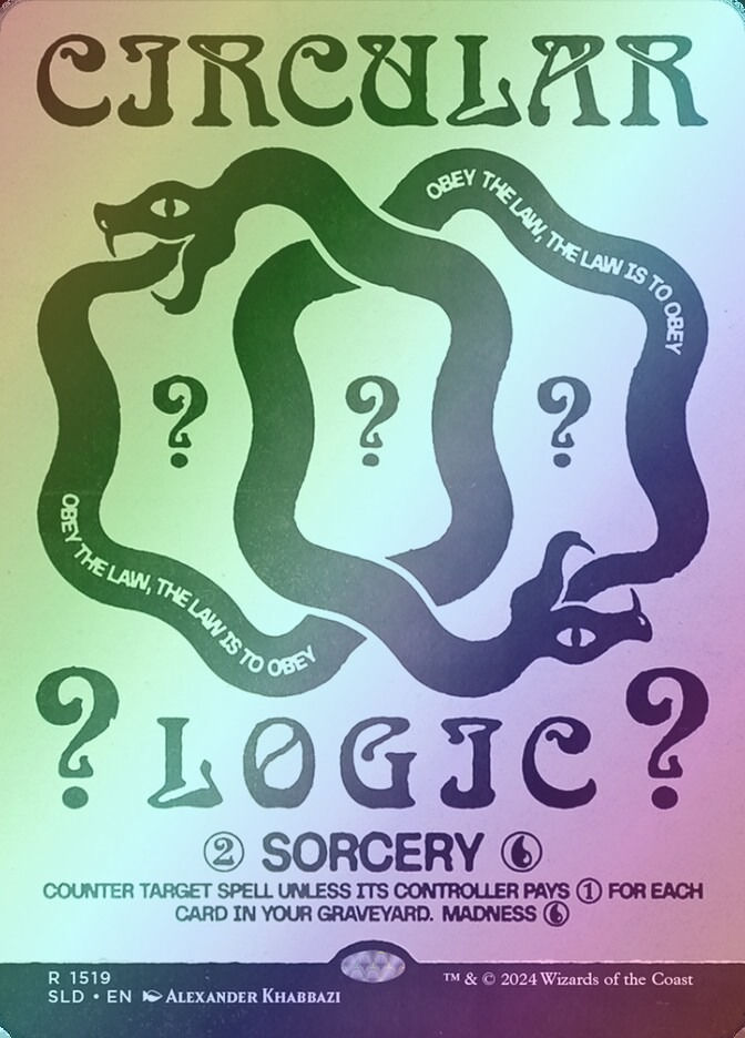 Circular Logic (SLD) (1519★) / Borderless / Rainbow Foil