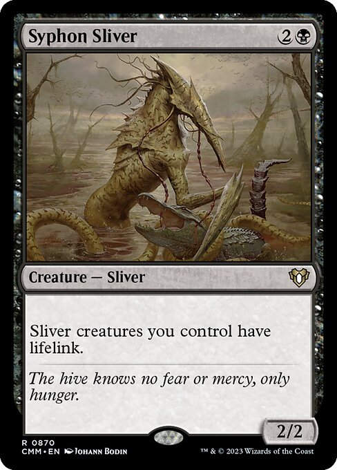 Syphon Sliver (cmm) (Commander Deck)