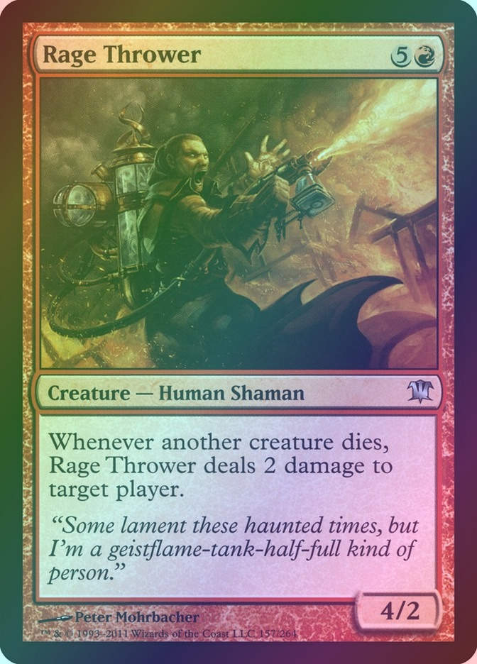 Rage Thrower (ISD) (157) / Foil