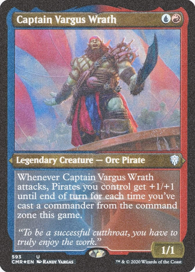 Captain Vargus Wrath (CMR) (593) / Foil Etched