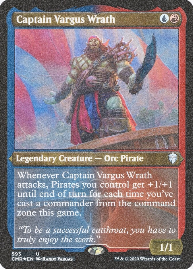 Captain Vargus Wrath (CMR) (593) / Foil Etched