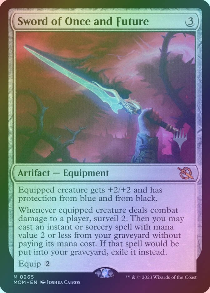Sword of Once and Future (PMOM) (265p) / Foil
