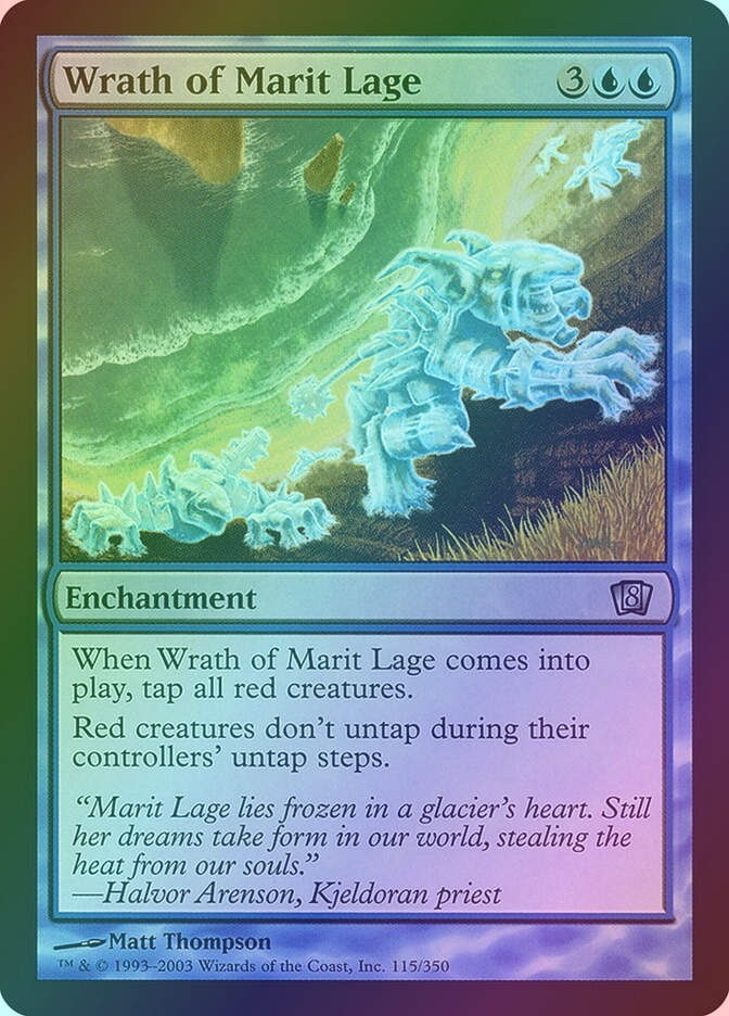 Wrath of Marit Lage (8ED) (115★) / Foil